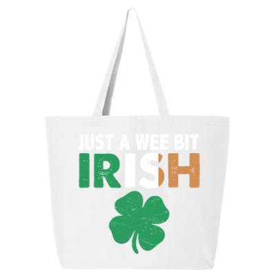 St Patrick's Day Just A Wee Bit Irish Ireland Flag Shamrock Great Gift 25L Jumbo Tote