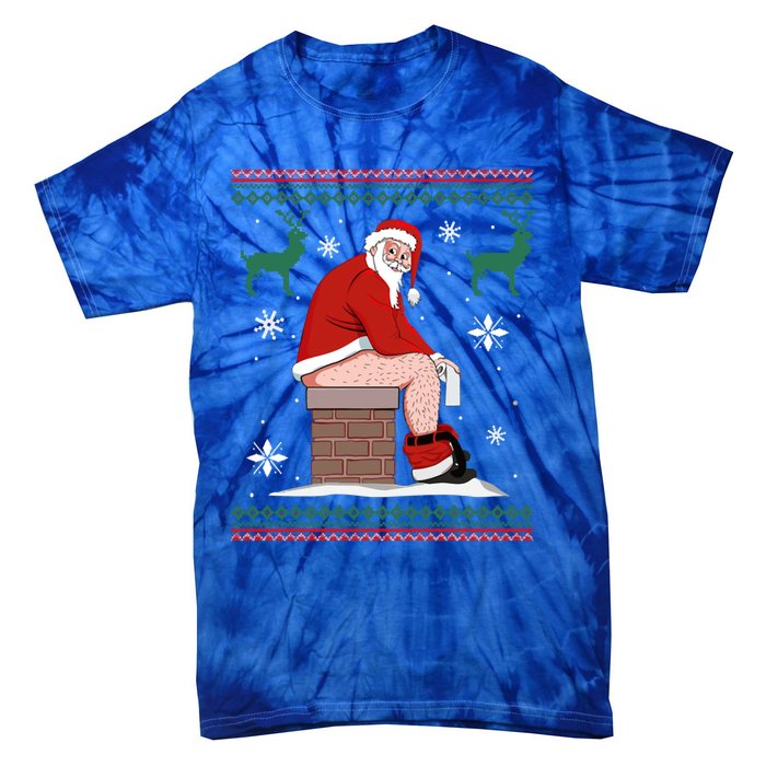 Santa Pooping Down The Chimney Ugly Christmas Sweater Meaningful Gift Tie-Dye T-Shirt