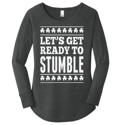 St. Patrick's Day Let's Get Ready To Stumble Women's Perfect Tri Tunic Long Sleeve Shirt