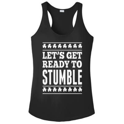 St. Patrick's Day Let's Get Ready To Stumble Ladies PosiCharge Competitor Racerback Tank