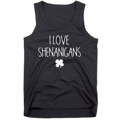 St Patrick's Day Funny I Love Shenanigans Tank Top