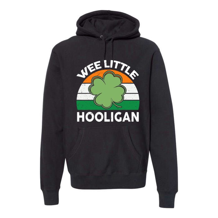 St Patricks Day Wee Little Hooligan Funny Premium Hoodie