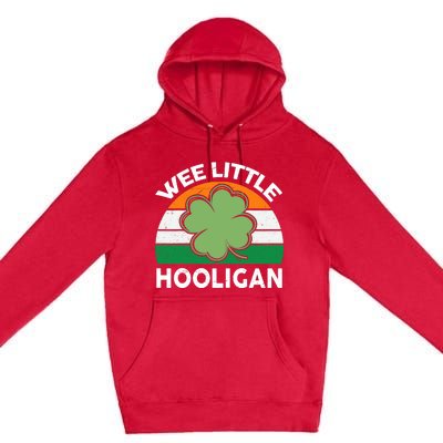 St Patricks Day Wee Little Hooligan Funny Premium Pullover Hoodie