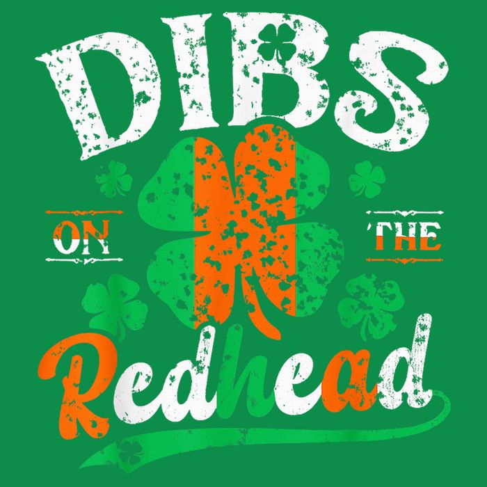 St Patrick'S Day Dibs On The Redhead Shamrock Button