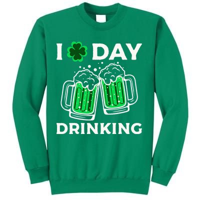 St Patricks Day I Love Day Drinking Funny Gifts Beer Lover Sweatshirt