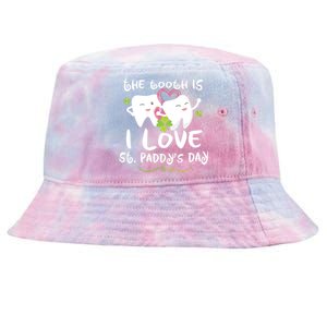 St Patricks Day Tooth Is Funny Dentist Dental Hygienist Gift Tie-Dyed Bucket Hat