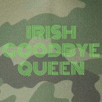 St Patricks Day Irish Goodbye Queen Legacy Tie Dye Trucker Hat