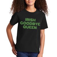 St Patricks Day Irish Goodbye Queen Kids T-Shirt