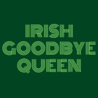 St Patricks Day Irish Goodbye Queen Sustainable Beanie