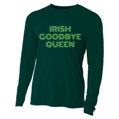 St Patricks Day Irish Goodbye Queen Cooling Performance Long Sleeve Crew