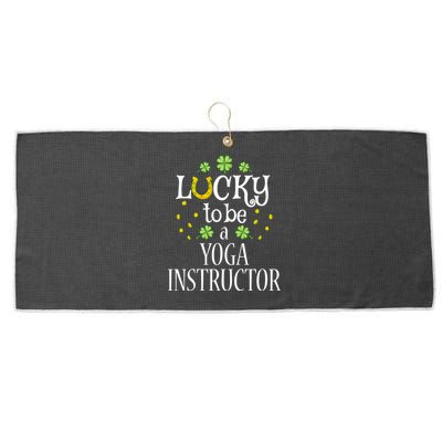 St Patricks Day Lucky To Be A Yoga Instructor Gift Large Microfiber Waffle Golf Towel