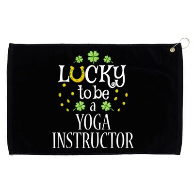 St Patricks Day Lucky To Be A Yoga Instructor Gift Grommeted Golf Towel