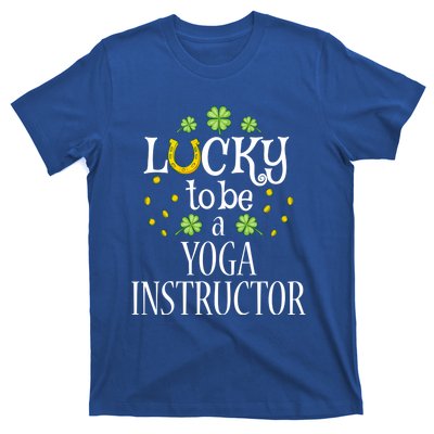 St Patricks Day Lucky To Be A Yoga Instructor Gift T-Shirt