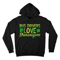 St. Patrick's Day St. Patty Bus Drivers Love Shenanigans Hoodie