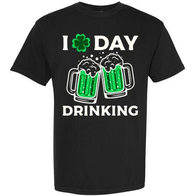 St Patricks Day I Love Day Drinking Funny Gifts Beer Lover Garment-Dyed Heavyweight T-Shirt