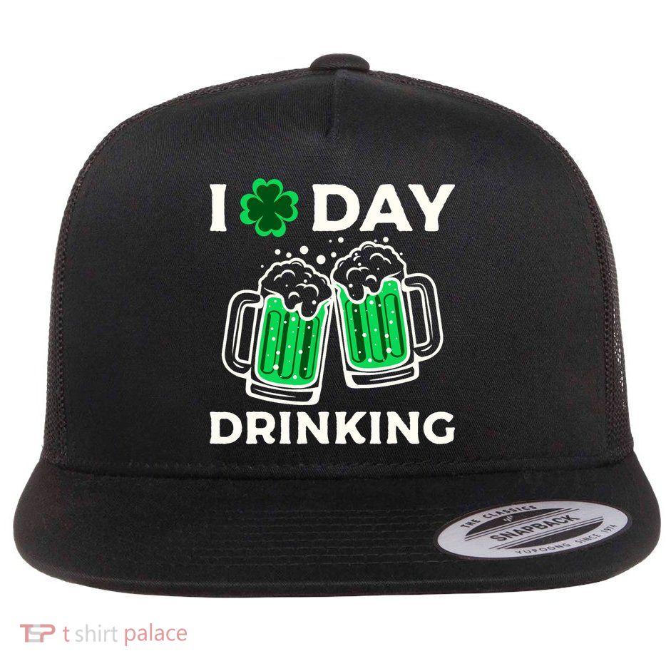 St Patricks Day I Love Day Drinking Funny Gifts Beer Lover Flatbill Hat