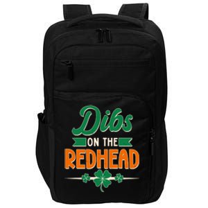 St. Patrick's Day Dibs On The Redhead Impact Tech Backpack