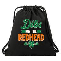 St. Patrick's Day Dibs On The Redhead Drawstring Bag