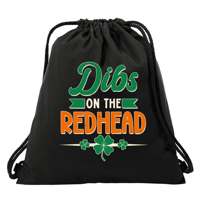 St. Patrick's Day Dibs On The Redhead Drawstring Bag