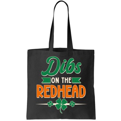 St. Patrick's Day Dibs On The Redhead Bag