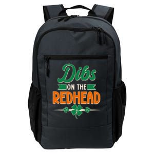 St. Patrick's Day Dibs On The Redhead Daily Commute Backpack