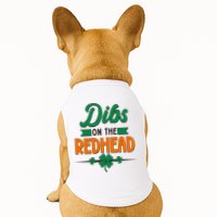 St. Patrick's Day Dibs On The Redhead Doggie Tank