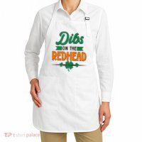St. Patrick's Day Dibs On The Redhead Apron