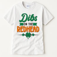 St. Patrick's Day Dibs On The Redhead Tall T-Shirt