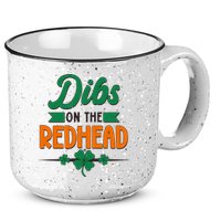 St. Patrick's Day Dibs On The Redhead 15oz Campfire Ceramic Mug
