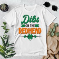 St. Patrick's Day Dibs On The Redhead Premium T-Shirt