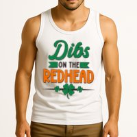 St. Patrick's Day Dibs On The Redhead Tank Top
