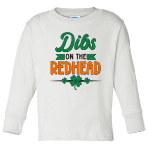 St. Patrick's Day Dibs On The Redhead Toddler Long Sleeve Shirt