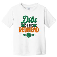 St. Patrick's Day Dibs On The Redhead Toddler T-Shirt