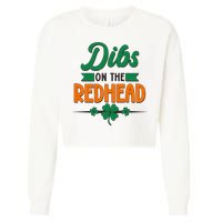 St. Patrick's Day Dibs On The Redhead Cropped Pullover Crew