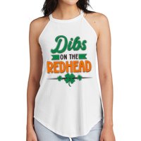 St. Patrick's Day Dibs On The Redhead Women's Perfect Tri Rocker Tank