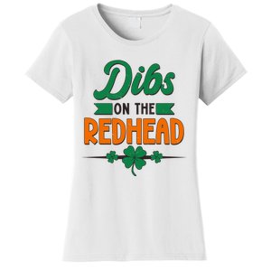 St. Patrick's Day Dibs On The Redhead Women's T-Shirt