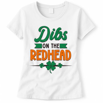St. Patrick's Day Dibs On The Redhead Womens T-Shirt