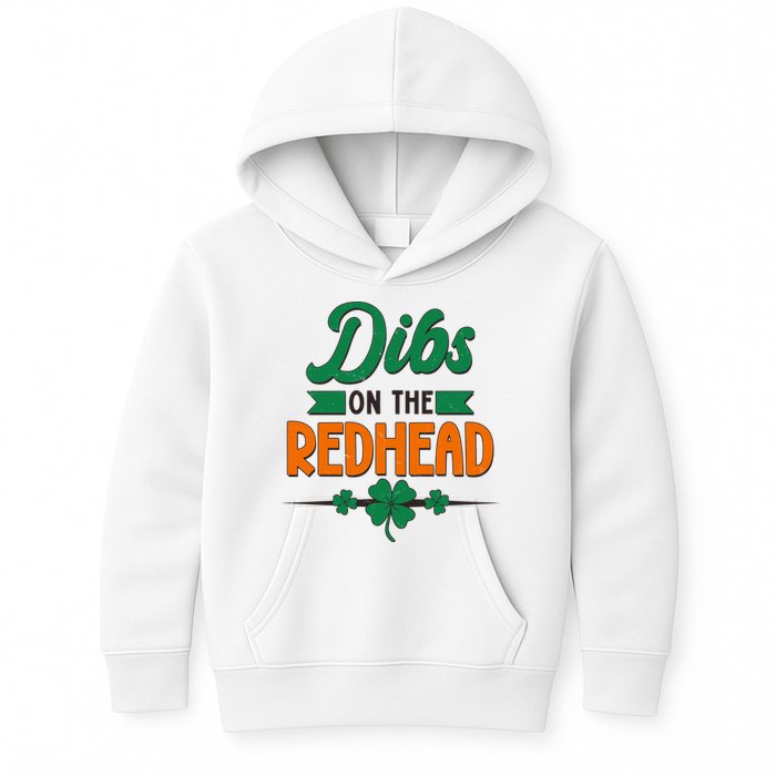 St. Patrick's Day Dibs On The Redhead Kids Hoodie