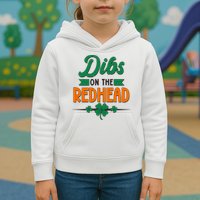 St. Patrick's Day Dibs On The Redhead Kids Hoodie