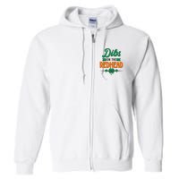 St. Patrick's Day Dibs On The Redhead Full Zip Hoodie
