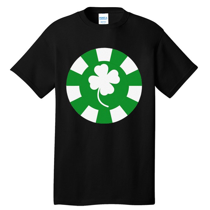 Saint Patrick's Day Four Leaf Clover Poker Chip Casinos Tall T-Shirt