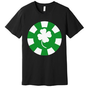 Saint Patrick's Day Four Leaf Clover Poker Chip Casinos Premium T-Shirt