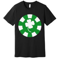 Saint Patrick's Day Four Leaf Clover Poker Chip Casinos Premium T-Shirt