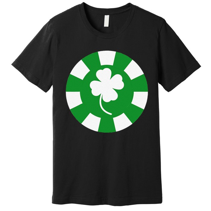 Saint Patrick's Day Four Leaf Clover Poker Chip Casinos Premium T-Shirt