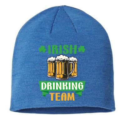 St Patrick Day Irish Ing Team Funny Beer Lover Gift Sustainable Beanie