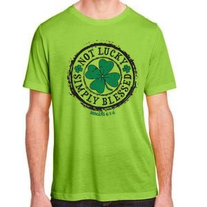 St. Patrick's Day Not Lucky Simply Blessed Romans 4 78 Adult ChromaSoft Performance T-Shirt