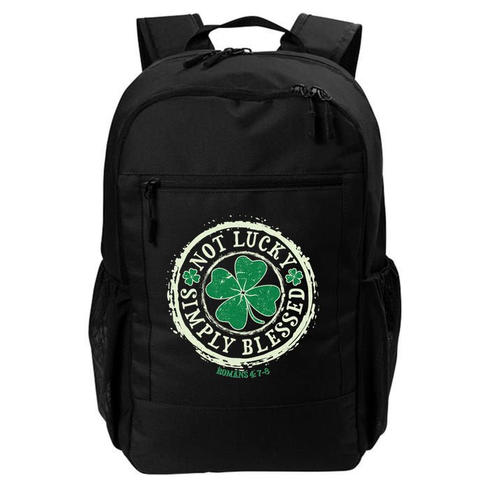 St. Patrick's Day Not Lucky Simply Blessed Romans 4 78 Backpack