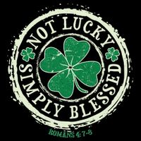 St. Patrick's Day Not Lucky Simply Blessed Romans 4 78 Drawstring Bag