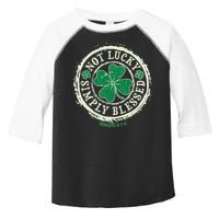 St. Patrick's Day Not Lucky Simply Blessed Romans 4 78 Toddler Fine Jersey T-Shirt