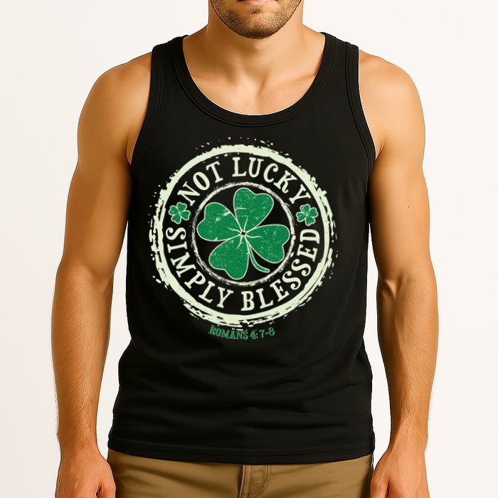 St. Patrick's Day Not Lucky Simply Blessed Romans 4 78 Tank Top